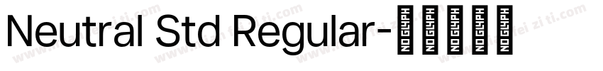 Neutral Std Regular字体转换